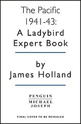 eBook (epub) Pacific War 1941-1943 de James Holland