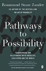 Kartonierter Einband Pathways To Possibility von Zander Rosamund Stone, Ben Zander