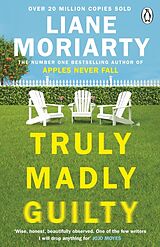 Couverture cartonnée Truly Madly Guilty de Liane Moriarty