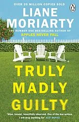 Kartonierter Einband Truly Madly Guilty von Liane Moriarty