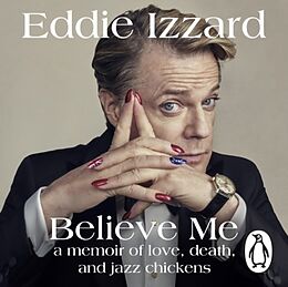 Audio CD (CD/SACD) Believe Me von Eddie Izzard