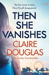 Kartonierter Einband Then She Vanishes von Claire Douglas