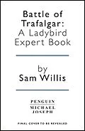 E-Book (epub) Battle of Trafalgar von Sam Willis