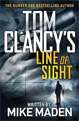 E-Book (epub) Tom Clancy's Line of Sight von Mike Maden
