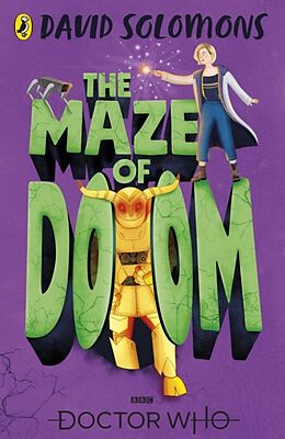 Kartonierter Einband Doctor Who: The Maze of Doom von David Solomons