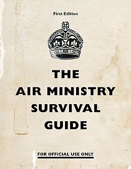 E-Book (epub) Air Ministry Survival Guide von none