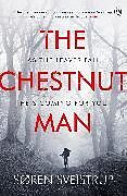 Couverture cartonnée The Chestnut Man de Søren Sveistrup