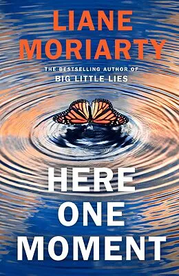 E-Book (epub) Here One Moment von Liane Moriarty