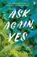 E-Book (epub) Ask Again, Yes von Mary Beth Keane
