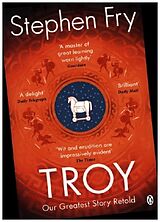 Kartonierter Einband Troy von Stephen Fry