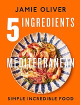 eBook (epub) 5 Ingredients Mediterranean de Jamie Oliver