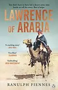 E-Book (epub) Lawrence of Arabia von Ranulph Fiennes