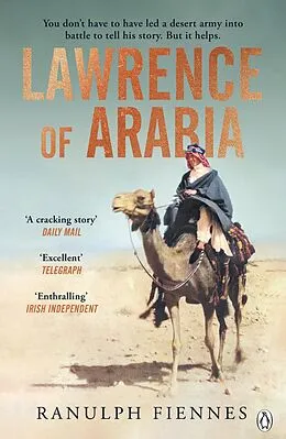 E-Book (epub) Lawrence of Arabia von Ranulph Fiennes