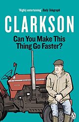 Couverture cartonnée Can You Make This Thing Go Faster? de Jeremy Clarkson