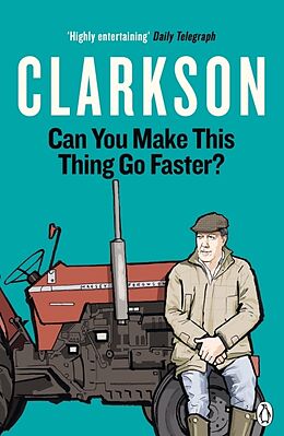 Couverture cartonnée Can You Make This Thing Go Faster? de Jeremy Clarkson