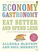 eBook (epub) Economy Gastronomy de Allegra McEvedy, Paul Merrett