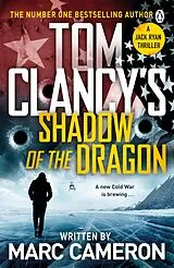 E-Book (epub) Tom Clancy's Shadow of the Dragon von Marc Cameron