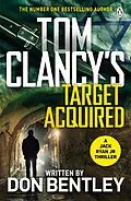 E-Book (epub) Tom Clancy s Target Acquired von Don Bentley