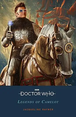 E-Book (epub) Doctor Who: Legends of Camelot von Jacqueline Rayner