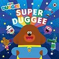 E-Book (epub) Hey Duggee: Super Duggee von Hey Duggee