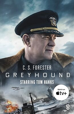 Kartonierter Einband Greyhound. Movie Tie-In von C. S. Forester