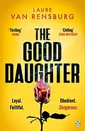 E-Book (epub) The Good Daughter von Laure Van Rensburg