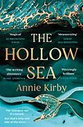 E-Book (epub) The Hollow Sea von Annie Kirby