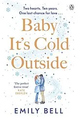 Kartonierter Einband Baby It's Cold Outside von Emily Bell