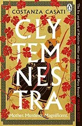 Kartonierter Einband Clytemnestra von Costanza Casati