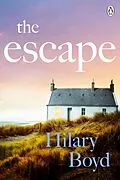 E-Book (epub) The Escape von Hilary Boyd