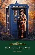 E-Book (epub) Doctor Who: The Return of Robin Hood von Paul Magrs, Doctor Who