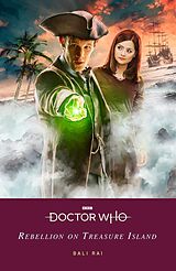 eBook (epub) Doctor Who: Rebellion on Treasure Island de Bali Rai, Doctor Who