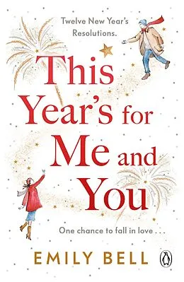 E-Book (epub) This Year's For Me and You von Emily Bell