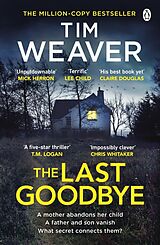 Couverture cartonnée The Last Goodbye de Tim Weaver