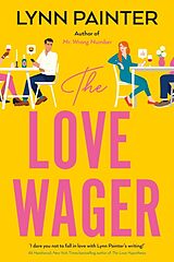 Kartonierter Einband The Love Wager von Lynn Painter