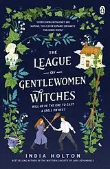 Kartonierter Einband The League of Gentlewomen Witches von India Holton