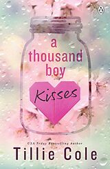 Couverture cartonnée A Thousand Boy Kisses de Tillie Cole