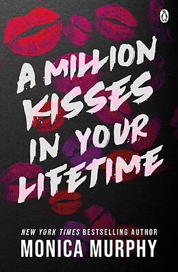 E-Book (epub) A Million Kisses In Your Lifetime von Monica Murphy