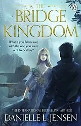 Kartonierter Einband The Bridge Kingdom von Danielle L. Jensen