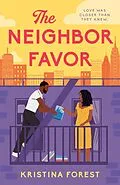 E-Book (epub) The Neighbor Favor von Kristina Forest