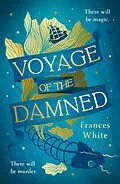 E-Book (epub) Voyage of the Damned von Frances White