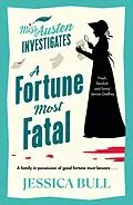 E-Book (epub) A Fortune Most Fatal von Jessica Bull