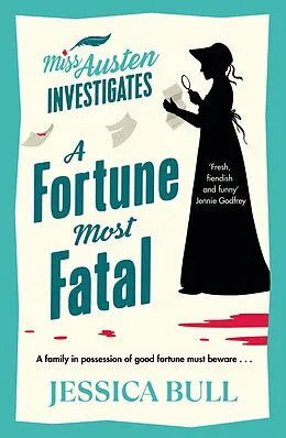 E-Book (epub) A Fortune Most Fatal von Jessica Bull