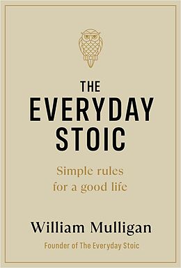 E-Book (epub) The Everyday Stoic von William Mulligan