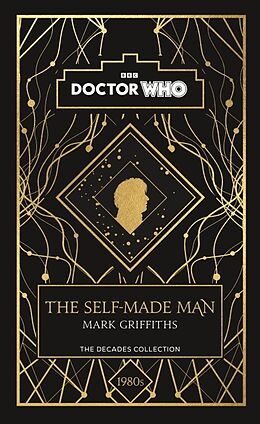 Livre Relié Doctor Who: The Self-Made Man de Mark Griffiths