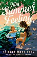 E-Book (epub) That Summer Feeling von Bridget Morrissey