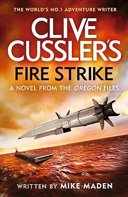 E-Book (epub) Clive Cussler's Fire Strike von Mike Maden