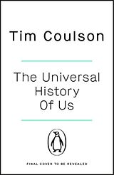 Couverture cartonnée The Universal History of Us de Tim Coulson