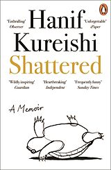 Kartonierter Einband Shattered von Hanif Kureishi