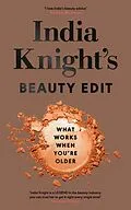 E-Book (epub) India Knight's Beauty Edit von India Knight